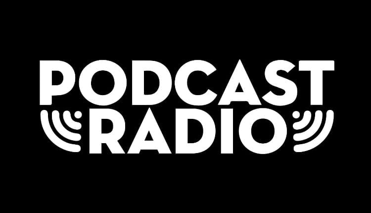 podcast radio