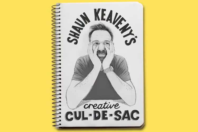 shaun keavenys creative cul de sac