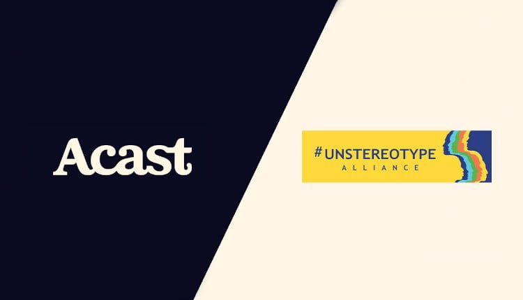 acast and unstereotype alliance