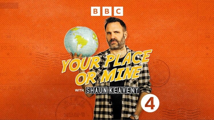 your place or mine with shaun keaveny