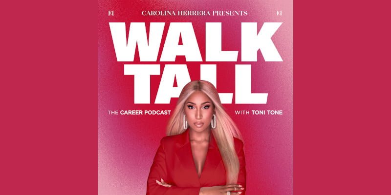 carolina herrera presents walk tall with toni tone