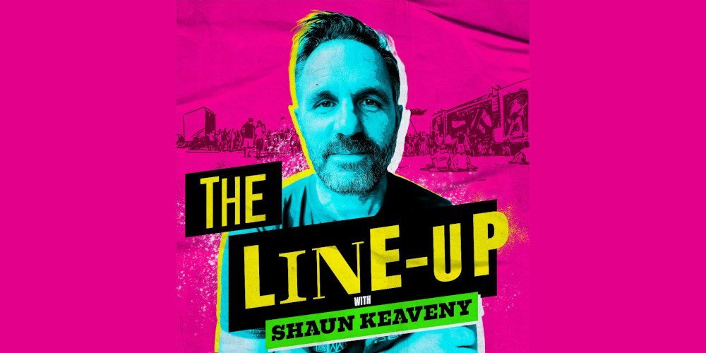 the line up with shaun keaveny