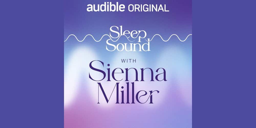 sleep sound with sienna miller