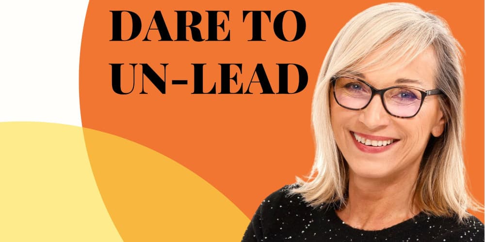 dare to unlead podcast