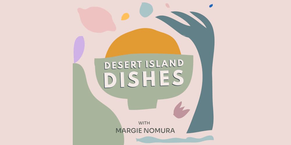 desert island dishes