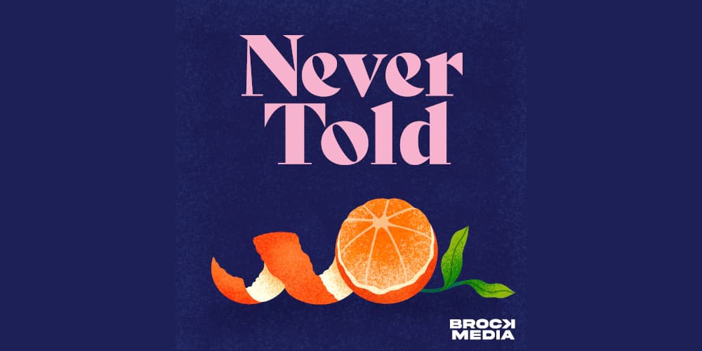 Never Told