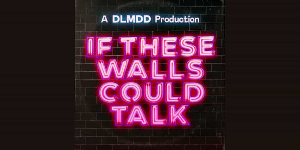if these walls could talk podcast