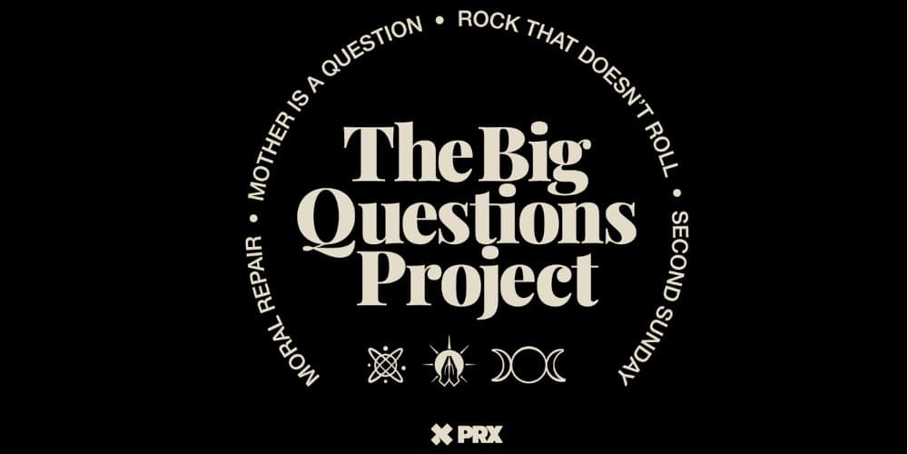 prx big questions project