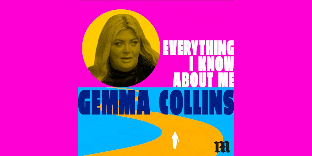 everything i know about me gemma collins