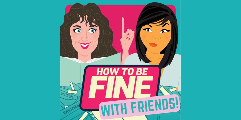 how to be fine with friends