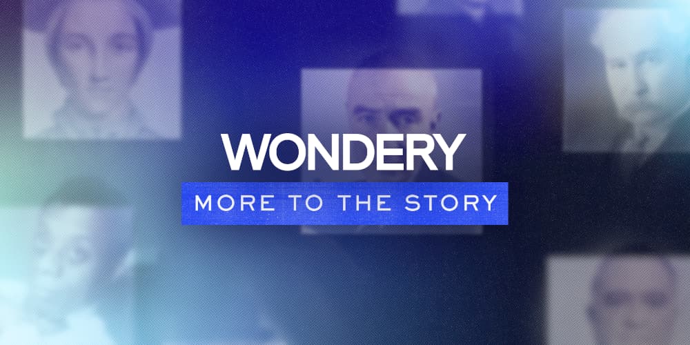 wondery more to the story