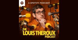 the louis theroux podcast