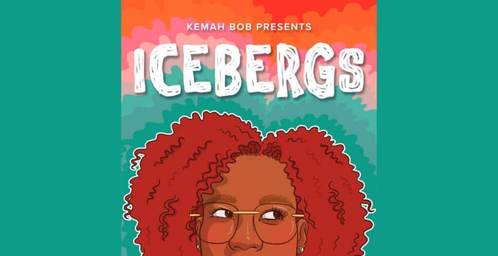 kemah bob presents icebergs