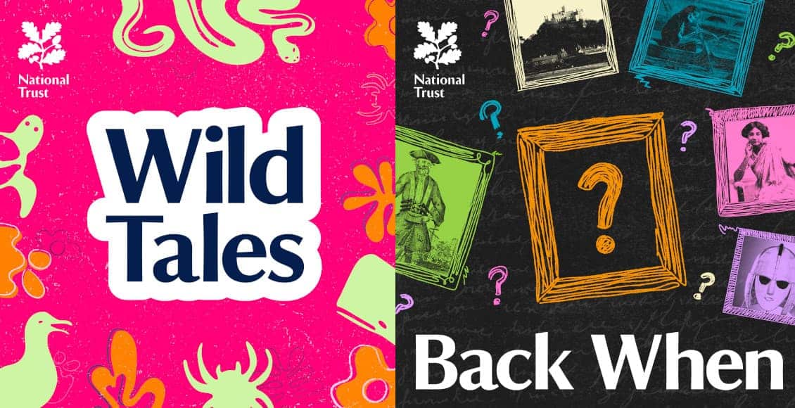 national trust podcasts wild tales and back when