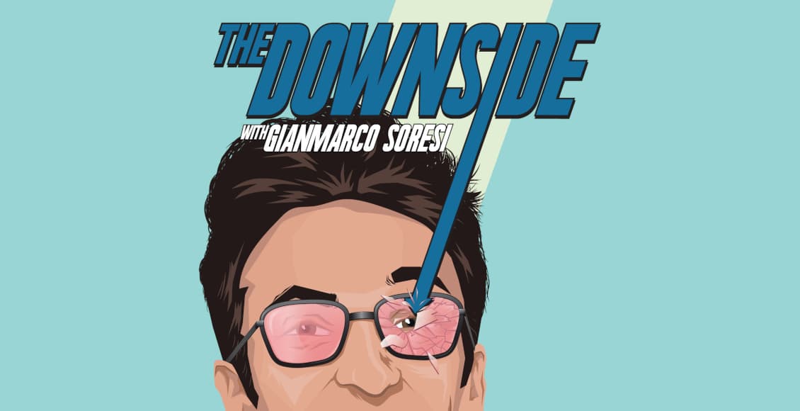 the downside with gianmarco soresi