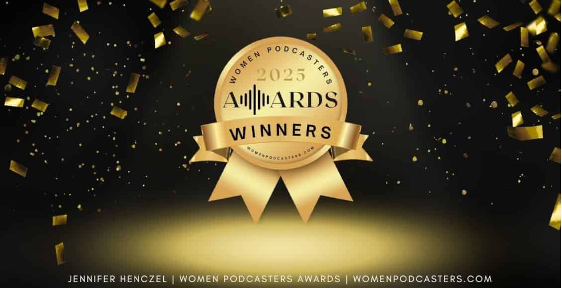 women podcaster awards