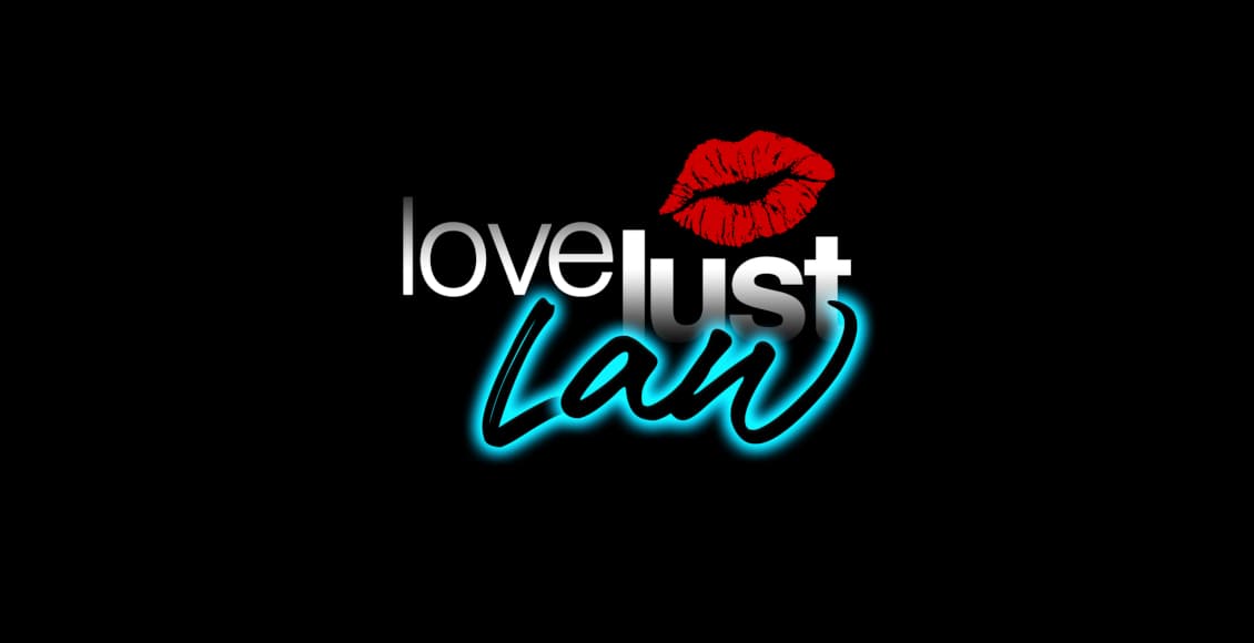 lovelustlaw podcast
