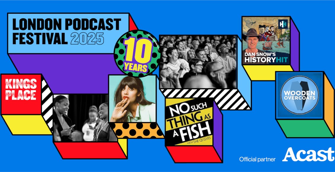london podcast festival 2025