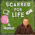 scarred for life podcast