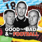 the good the bad and the football podcast