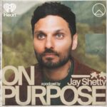 on purpose podcast jay shetty