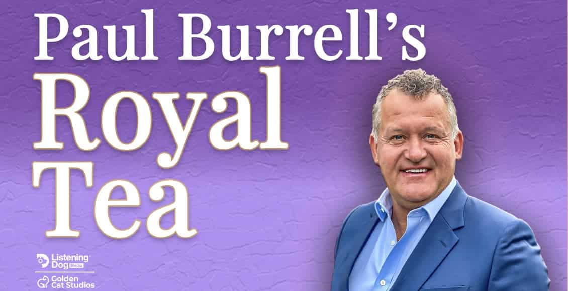 paul burrells royal tea