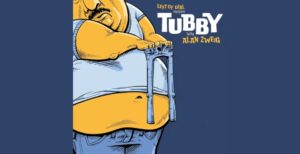 tubby with alan zweig