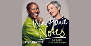 we have notes podcast