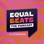 equal beats the podcast