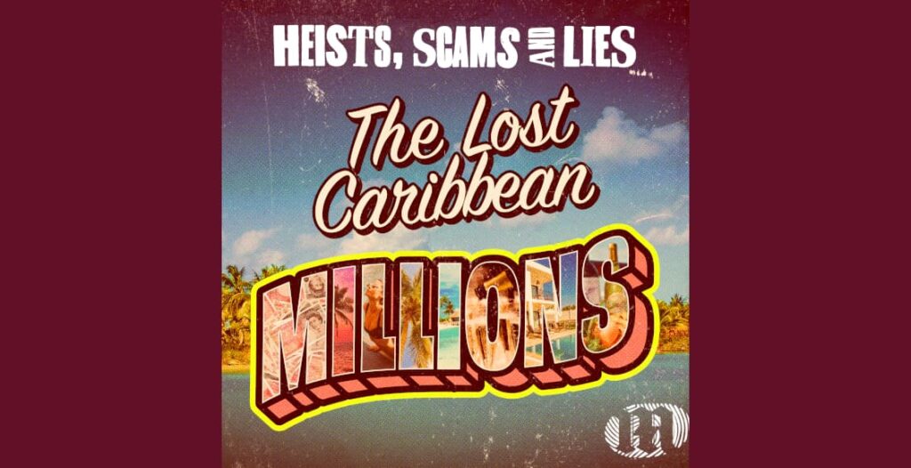 heists scams and lies