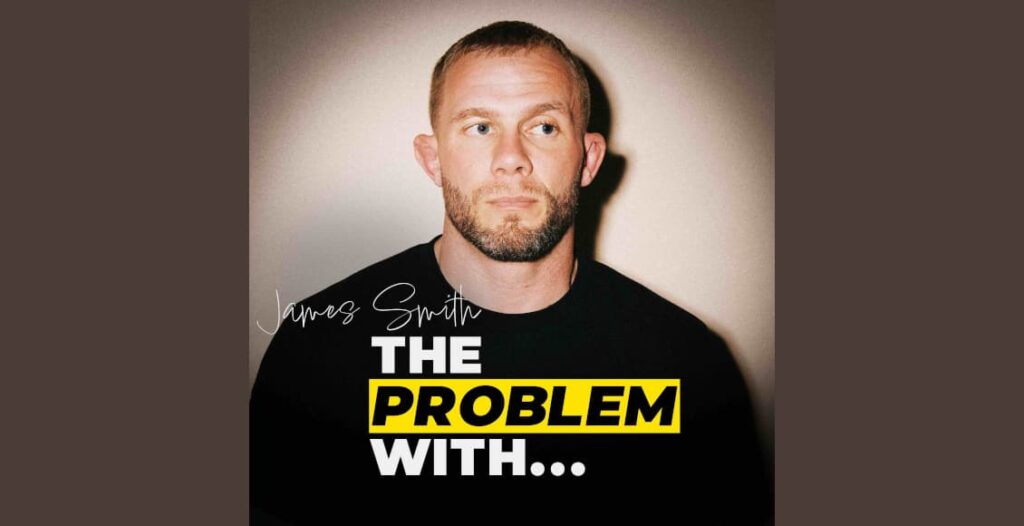 james smith the problem with