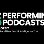 orbit top 15 podcasts from oxford road