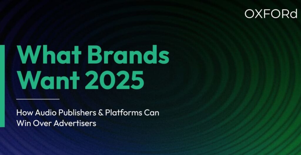 oxford road report what brands want 2025 report