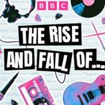 bbc sounds the rise and fall of