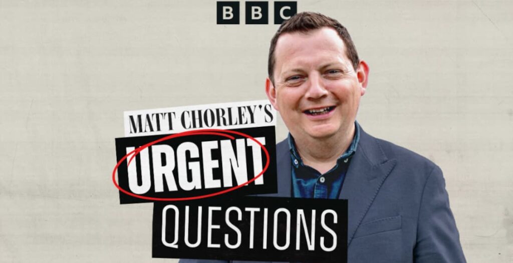 matt chorleys urgent questions