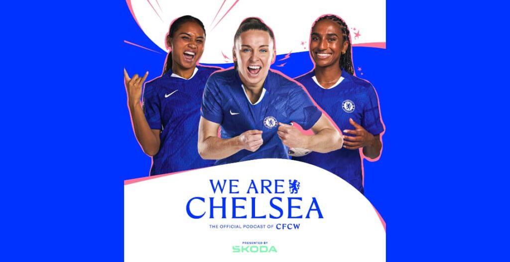 we are chelsea podcast