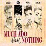 much ada about nothing play on podcasts