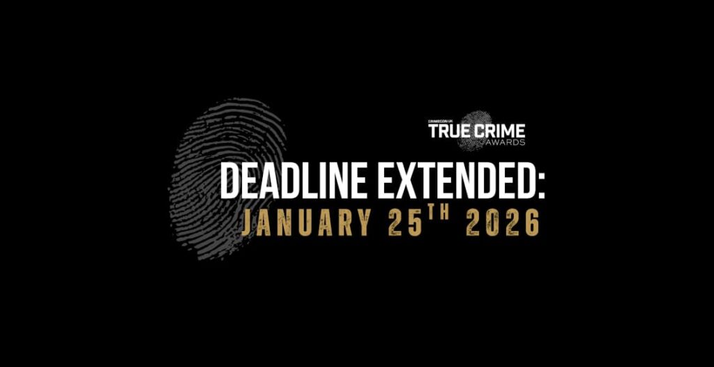 true crime awards 2026 deadline extended