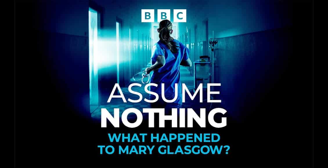 assume nothing what happened to mary glasgow