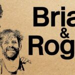 brian and roger podcast