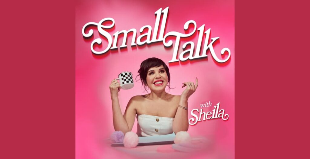 small talk with sheila