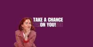 take a chance on you podcast