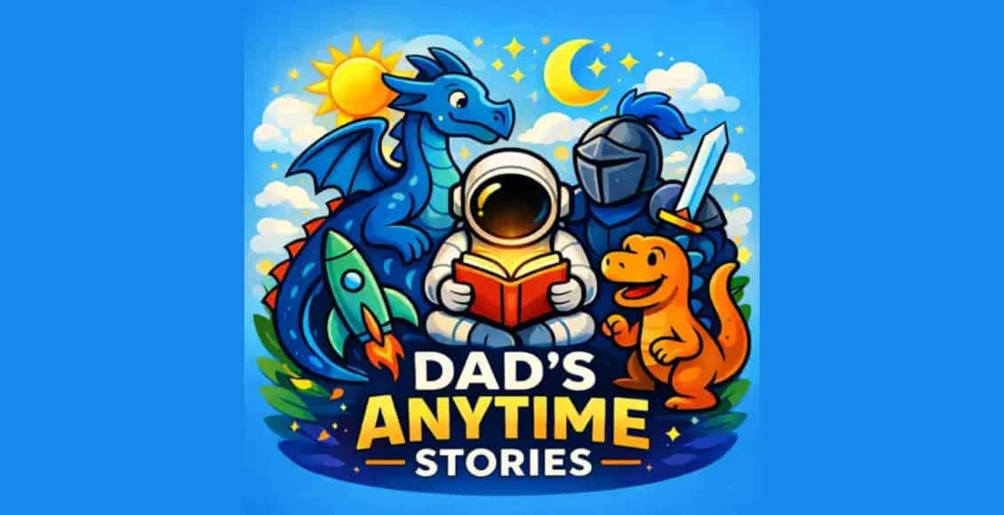 dads anytime stories