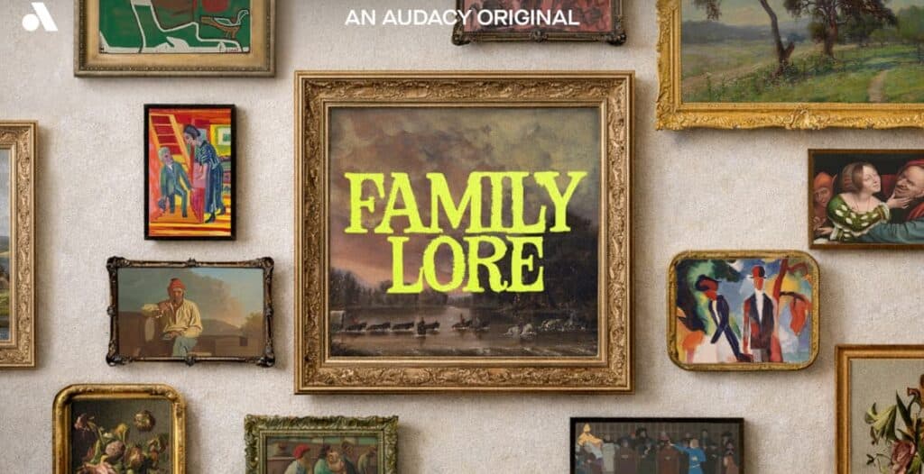 family lore podcast