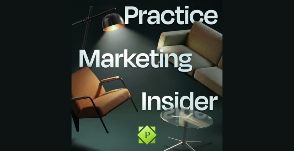 practice marketing insider