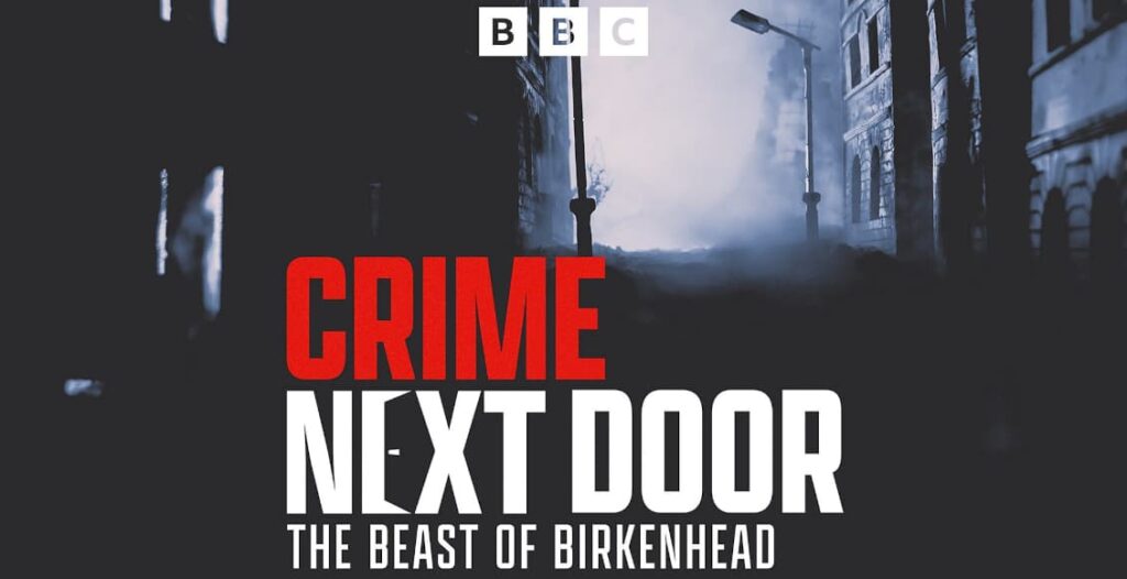 crime next door the beast of merseyside