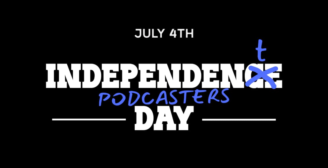 independent podcasters day