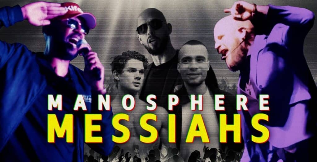 manosphere messiahs