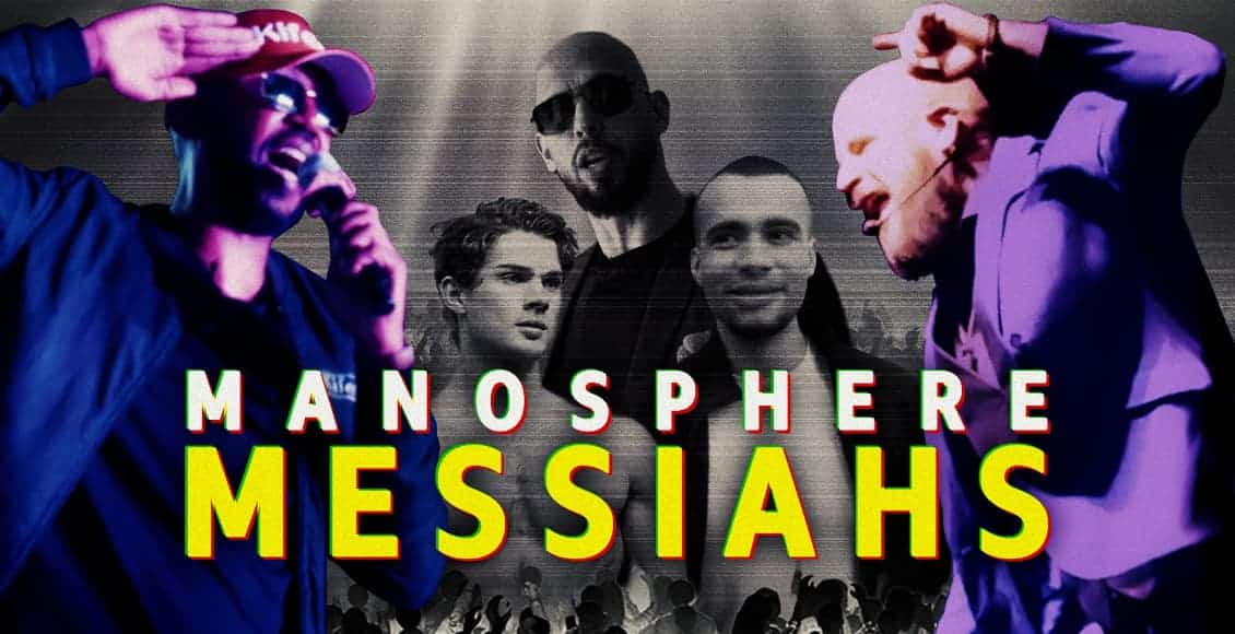 manosphere messiahs