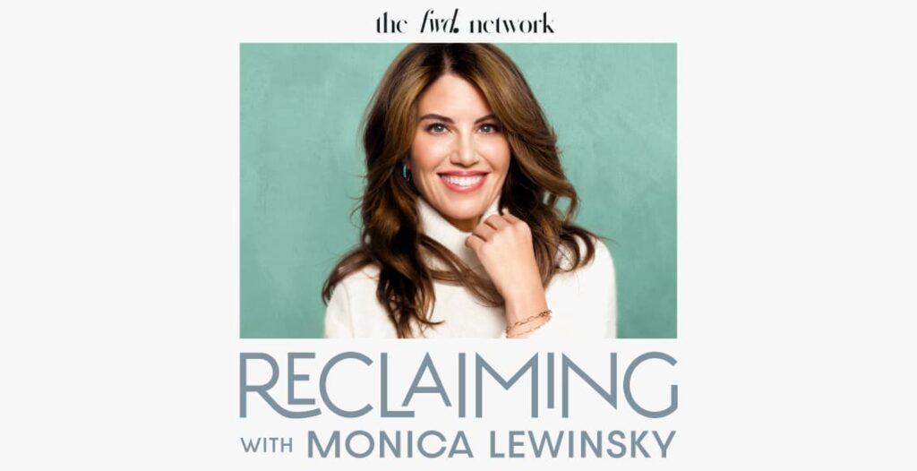 reclaiming with monica lewinsky